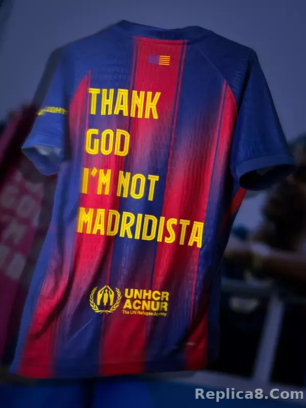 Season 25/26 Barcelona Home Thank God I’m Not Madridista